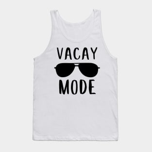 Vacay mode Tank Top